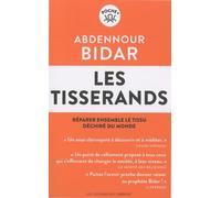 Les Tisserands: Réparer ensemble le tisssu déchiré du monde