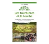 Les Tourbières Et La Tourbe (ebook)