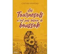 Les tournesols n'ont pas besoin de boussole