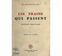 Les Trains Qui Passent (ebook)