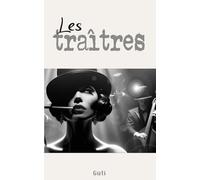 Les Traîtres