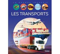 Les transports (LA GRANDE IMAGERIE)