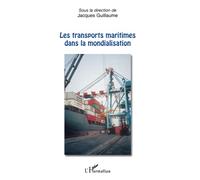 Les transports maritimes dans la mondialisation