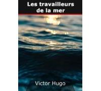 Les Travailleurs De La Mer (ebook)
