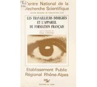 Les Travailleurs Immigrés Et Lappareil De Formation Français (ebook)