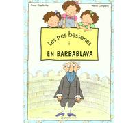 Les Tres Bessones I En Barbablava