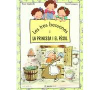 Les Tres Bessones,La Princesa I el Pesol (Destino. Els còmics de les Tres Bessones)