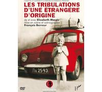 Les Tribulations d'une Étrangère d'Origine [DVD]