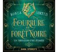 Les Tribulations Dune Pâtissière T01 : Fourrure Et Forêt Noire (audiol