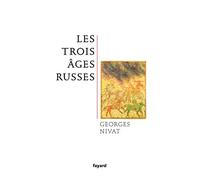Les trois âges russes