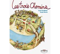 Les trois chemins: 1