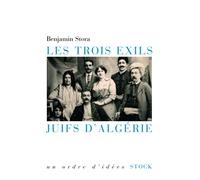 LES TROIS EXILS JUIFS D'ALGERIE: Juifs d'Algérie