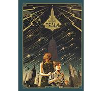 Les Trois fantômes de Tesla - Tome 1 - Le Mystère chtokavien (Les Trois fantômes de Tesla, 1)