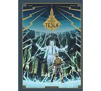 Les Trois fantômes de Tesla - Tome 2 - La Conjuration des humains véritables (Les Trois fantômes de Tesla, 2)
