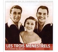 Les Trois Menestrels - La Balade Des Baladins