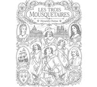 Les Trois Mousquetaires Coloriage Littéraire de Luxe: 72+ scènes illustrées du chef-d'œuvre d'Alexandre Dumas, Livre de coloriage littéraire pour adultes (Literary Coloring Books for Adults & Teens)