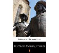 Les Trois Mousquetaires (ebook)