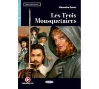 Les Trois Mousquetaires: Lektüre mit Audio-Online