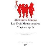 Les Trois Mousquetaires/vingt Ans Après