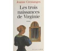 Les Trois Naissances De Virginie (ebook)
