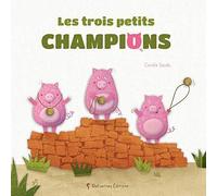 Les trois petits champions