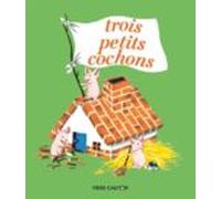 Les Trois Petits Cochons