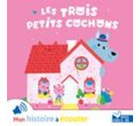 Les Trois Petits Cochons (audiolibro)