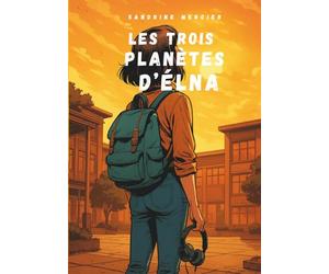 Les Trois Planètes d'Elna - Version Premium