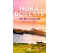 Les Trois Soeurs (tome 2) - Douce Brianna (ebook)