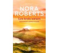 Les Trois Soeurs (tome 3) - Shannon Apprivoisée (ebook)