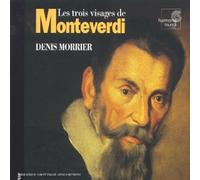 Les Trois Visages De Claudio Monteverdi