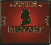 Les Trophées De La Musique Classique : Mozart