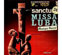 Les Troubadours Du Roi Baudouin - Missa Luba - Messe Des Savanes (De La Bande Originale Du Film "If..." "Sanctus")