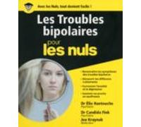 Les Troubles Bipolaires Pour Les Nuls (ebook)