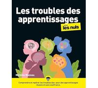 Les troubles des apprentissages pour les Nuls