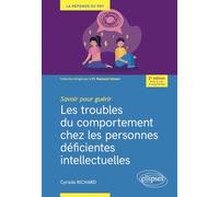 Les troubles du comportement chez les personnes déficientes intellectuelles