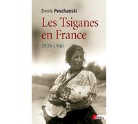 Les Tsiganes en France 1939-1946
