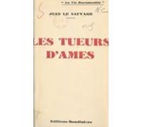 Les Tueurs Dâmes (ebook)