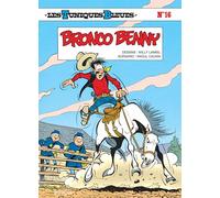 Les Tuniques Bleues - Tome 16 - Bronco Benny
