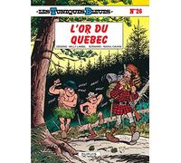 Les Tuniques Bleues - Tome 26 - L'Or du Québec (Les Tuniques Bleues, 26)