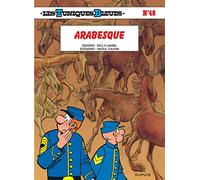 Les Tuniques Bleues - Tome 48 - Arabesque (Les Tuniques Bleues, 48)