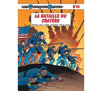 Les Tuniques Bleues - Tome 63 - La bataille du Cratère (Les Tuniques Bleues, 63)