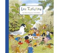 Les Turlutins et la rivière ; Les Turlutins et les écureuils ; Les Turlutins vont à la mer