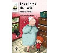 Les ulleres de l'àvia: 100 (El Barco de Vapor Blanca)