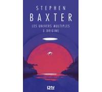 Les Univers Multiples - Tome 3 Origine (ebook)