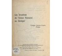 Les Ursulines De Lunion Romaine Au Sénégal Collège Saint-ursule (thiès