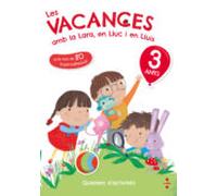 Les Vacances Amb La Lara En Lluc I En Lluis 3 Anys