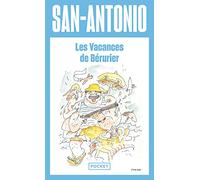 Les vacances de Berurier: Ou La croisière du Mer d'Alors