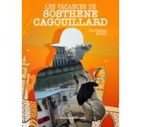 Les Vacances De Sosthène Cagouillard (ebook)
