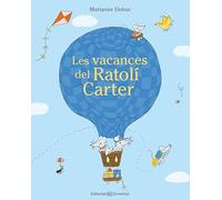 Les vacances del Ratolí Carter (Mis Primeros Cuentos)